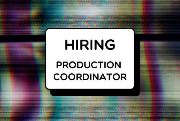 Hiring Production Coordinator