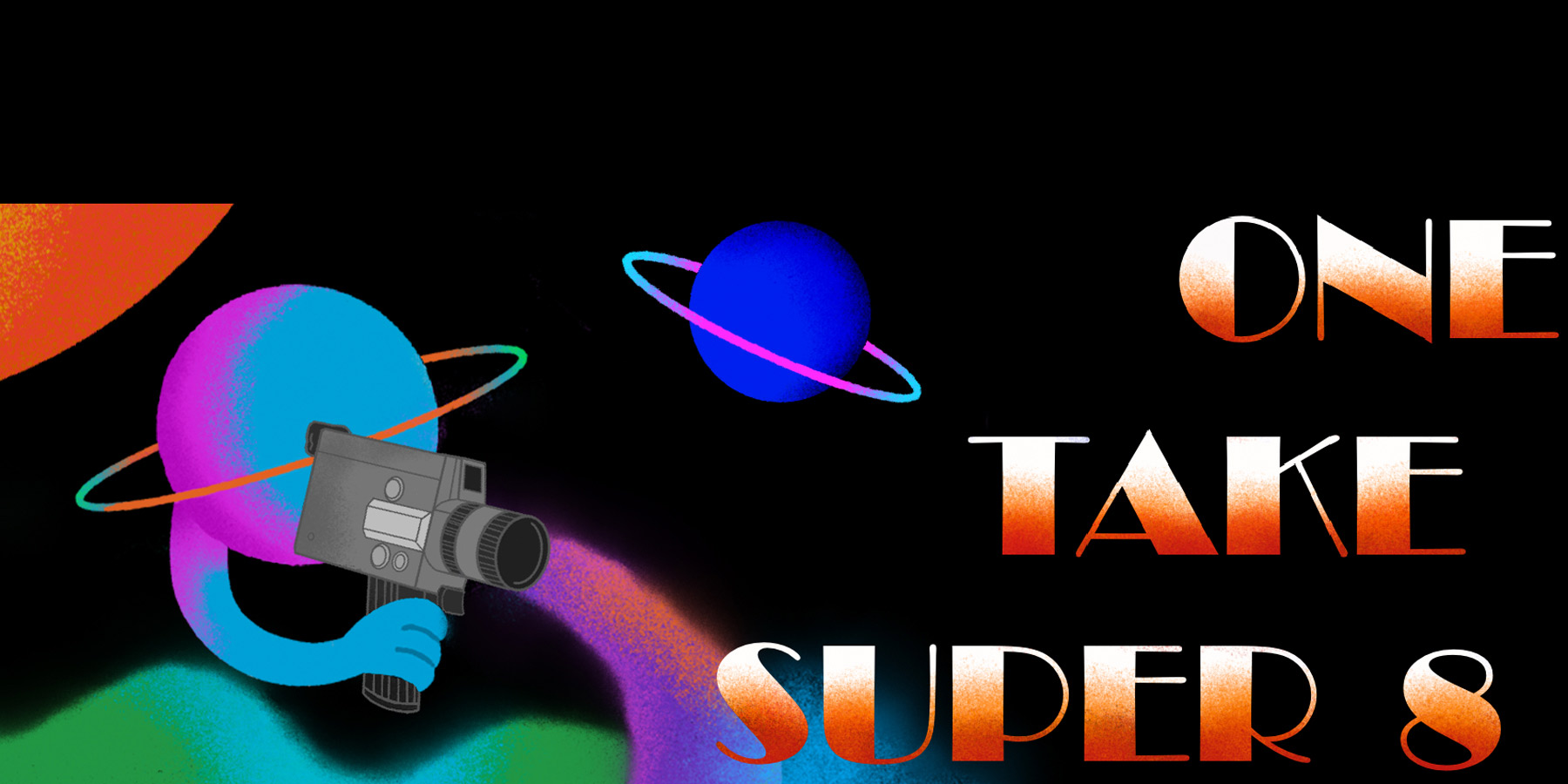 One Take Super 8 2026