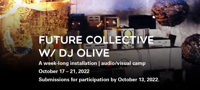 Become a part of the “Future Collective” w/ DJ Olive